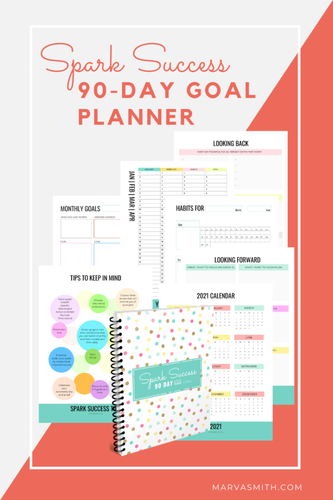 Spark Success 90 day Goal Planner by Marva Smith